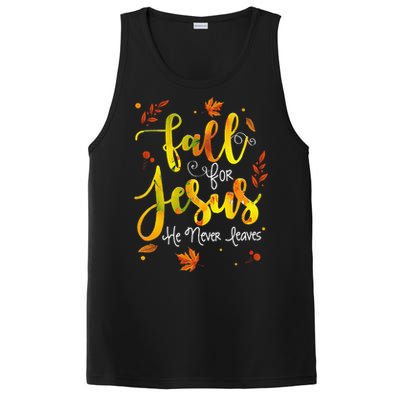 Fall For Jesus He Never Leaves Christian Faith Jesus Lover PosiCharge Competitor Tank