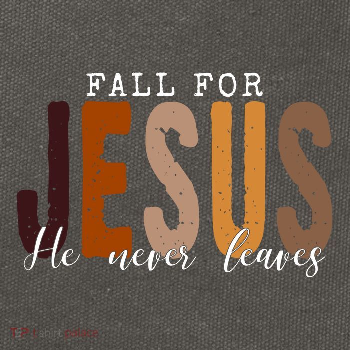 Fall For Jesus He Never Leaves Quote Cotton Canvas Backpack
