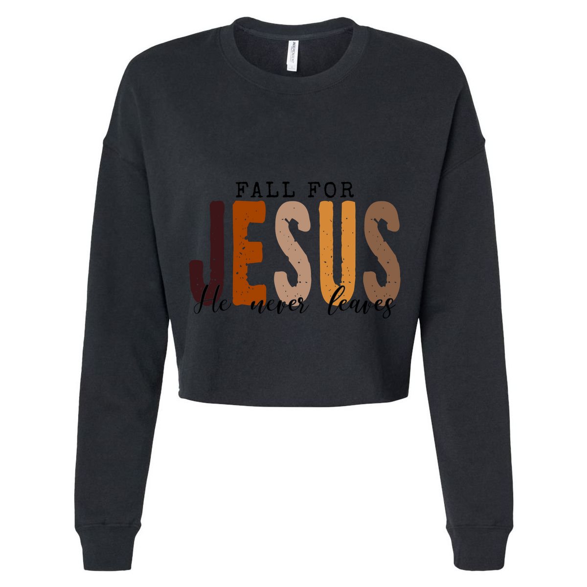 Fall For Jesus He Never Leaves Quote Cool Comfort Performance Bucket Hat