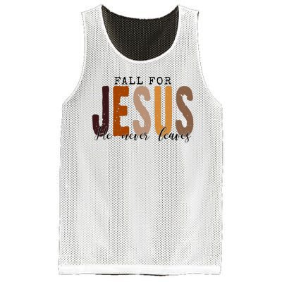 Fall For Jesus He Never Leaves Quote Mesh Reversible Basketball Jersey Tank