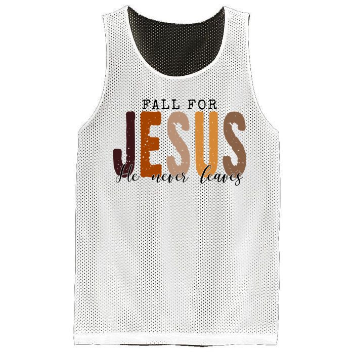 Fall For Jesus He Never Leaves Quote Mesh Reversible Basketball Jersey Tank