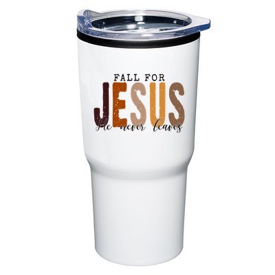 Fall For Jesus He Never Leaves Quote Tumbler