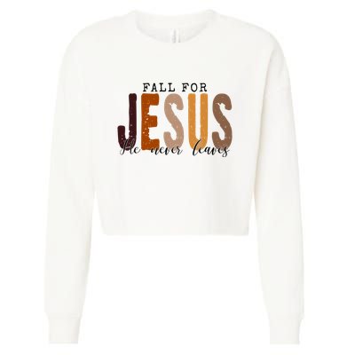 Fall For Jesus He Never Leaves Quote Cropped Pullover Crew