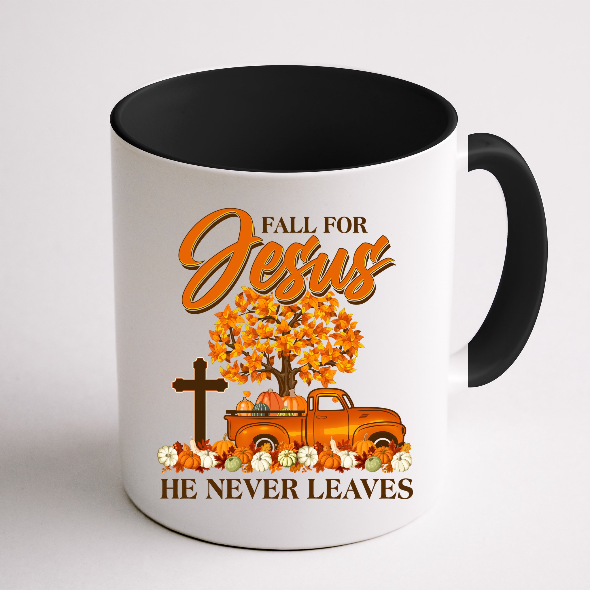 Fall For Jesus Ne Never Leaves Mug