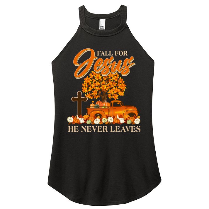 Fall For Jesus Ne Never Leaves Women's Perfect Tri Rocker Tank