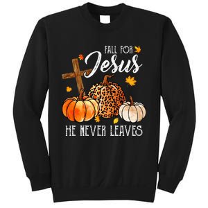 Fall For Jesus He Never Leaves Christian Autumn Thanksgiving Sweatshirt