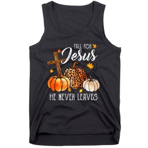 Fall For Jesus He Never Leaves Christian Autumn Thanksgiving Tank Top