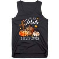 Fall For Jesus He Never Leaves Christian Autumn Thanksgiving Tank Top