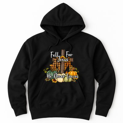 Fall For Jesus He Never Leaves Pumpkin Autumn Thanksgiving Hoodie