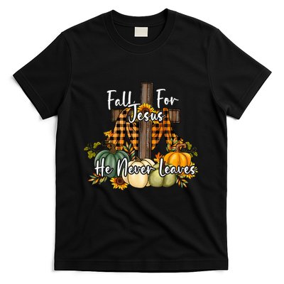 Fall For Jesus He Never Leaves Pumpkin Autumn Thanksgiving T-Shirt