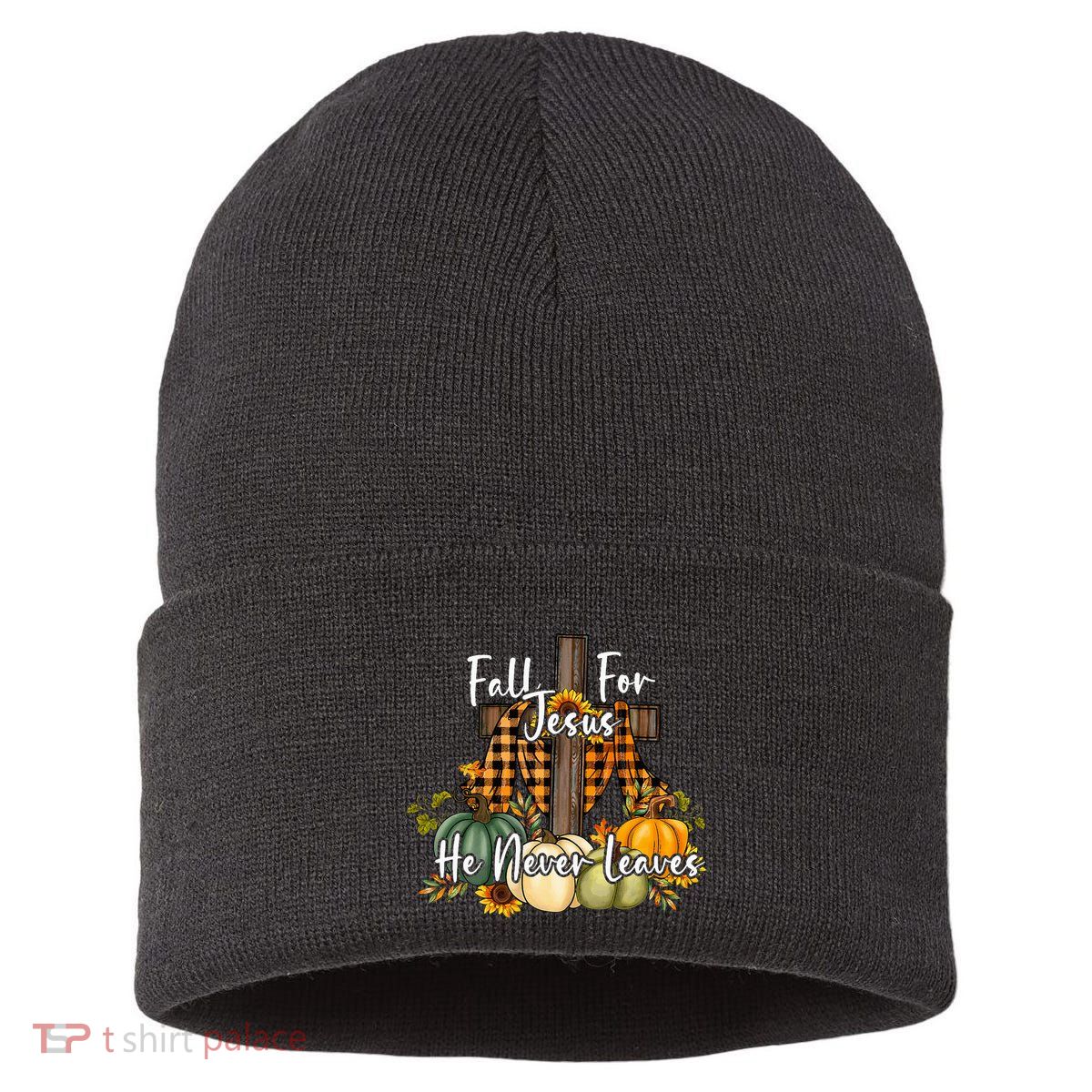 Fall For Jesus He Never Leaves Pumpkin Autumn Thanksgiving Sustainable Knit Beanie