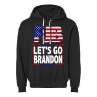 FJB F Joe Biden Lets Go Brandon Garment-Dyed Fleece Hoodie