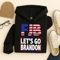 FJB F Joe Biden Lets Go Brandon Hoodie