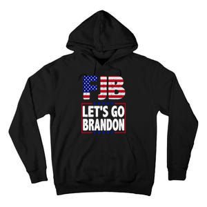 FJB F Joe Biden Lets Go Brandon Tall Hoodie