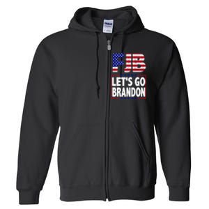 FJB F Joe Biden Lets Go Brandon Full Zip Hoodie