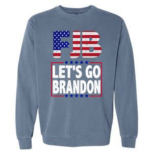 FJB F Joe Biden Lets Go Brandon Garment-Dyed Sweatshirt