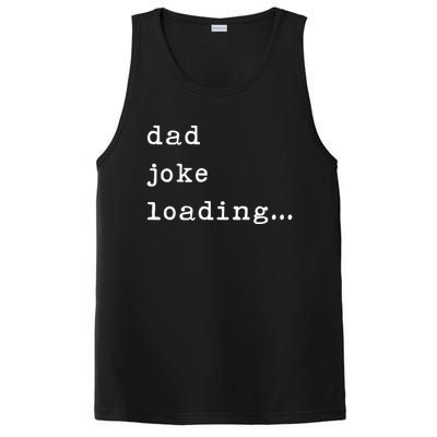 Funny Father Joke Loading Jokes Dad Gift PosiCharge Competitor Tank