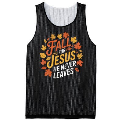 Fall For Jesus He Never Leaves Autumn Fall Season Leaves Leaf Fall Season 2024 Mesh Reversible Basketball Jersey Tank