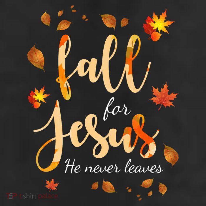Fall For Jesus He Never Leaves Autumn Cool Comfort Performance Bucket Hat