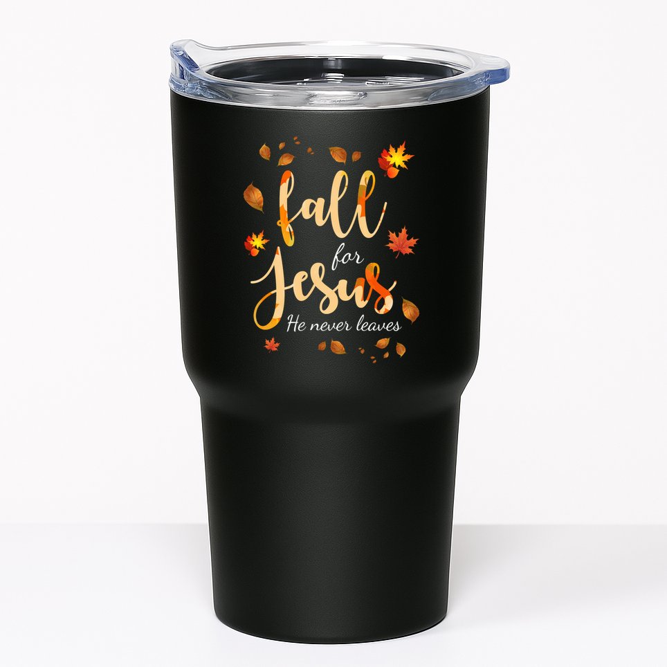 Fall For Jesus He Never Leaves Autumn Tumbler