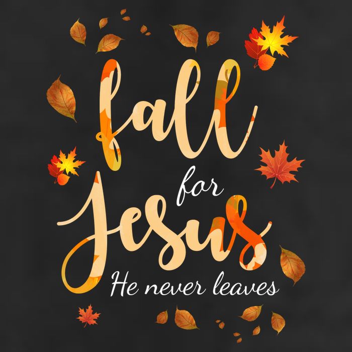 Fall For Jesus He Never Leaves Autumn 25L Jumbo Tote