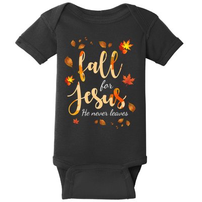 Fall For Jesus He Never Leaves Autumn Baby Bodysuit