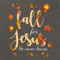 Fall For Jesus He Never Leaves Autumn Cotton Canvas Backpack