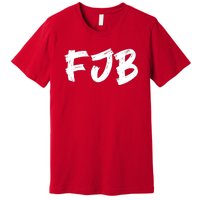 FJB Fuck Joe Biden Premium T-Shirt