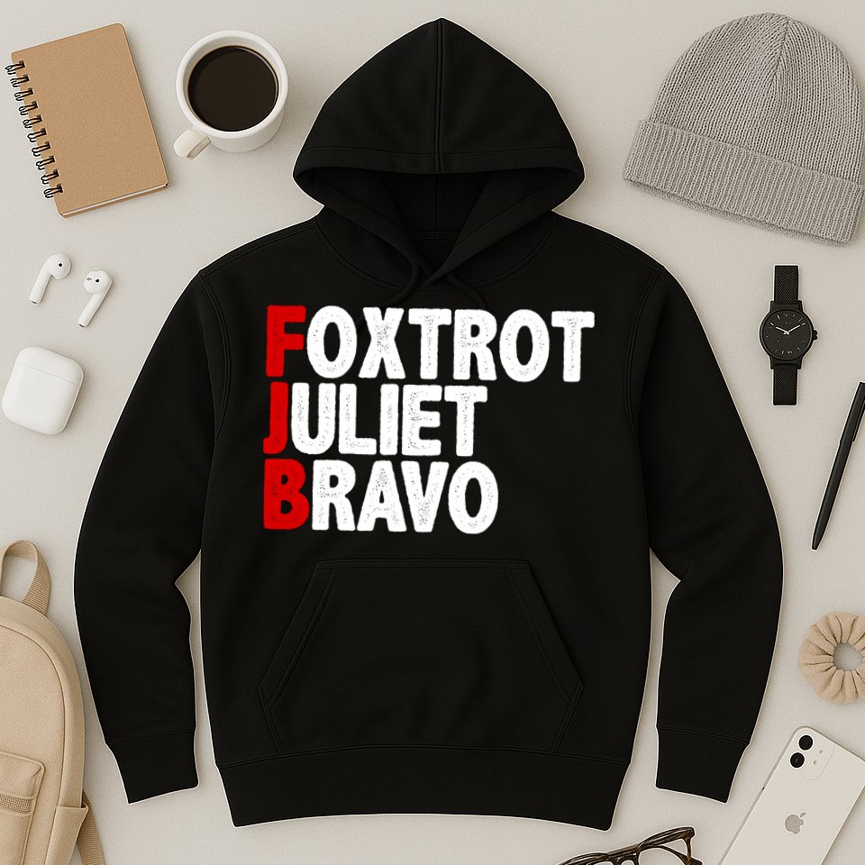 FJB Foxtrot Juliet Bravo Hoodie