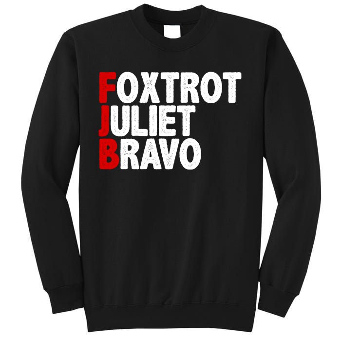 FJB Foxtrot Juliet Bravo Sweatshirt