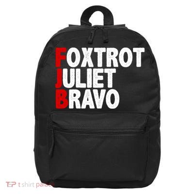 FJB Foxtrot Juliet Bravo 16 in Basic Backpack