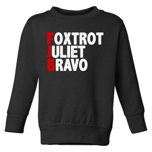 FJB Foxtrot Juliet Bravo Toddler Sweatshirt