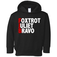 FJB Foxtrot Juliet Bravo Toddler Hoodie