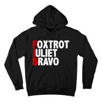 FJB Foxtrot Juliet Bravo Tall Hoodie