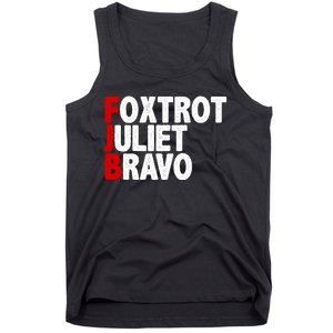 FJB Foxtrot Juliet Bravo Tank Top