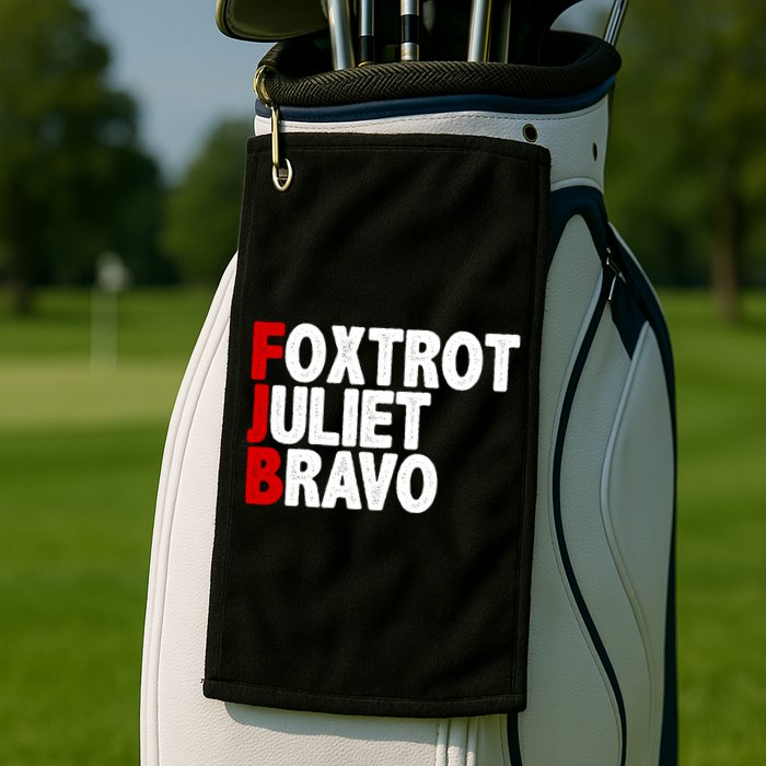 FJB Foxtrot Juliet Bravo Golf Towel