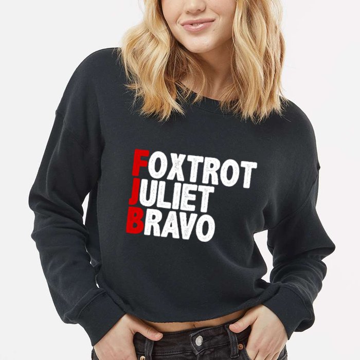 FJB Foxtrot Juliet Bravo Cropped Pullover Crew