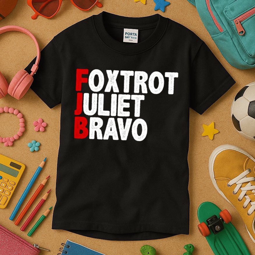 FJB Foxtrot Juliet Bravo Kids T-Shirt