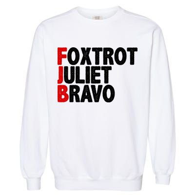 FJB Foxtrot Juliet Bravo Garment-Dyed Sweatshirt