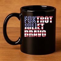 FJB Foxtrot Juliet Bravo USA Anti Biden 11oz C Handle Ceramic Mug