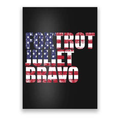 FJB Foxtrot Juliet Bravo USA Anti Biden Poster