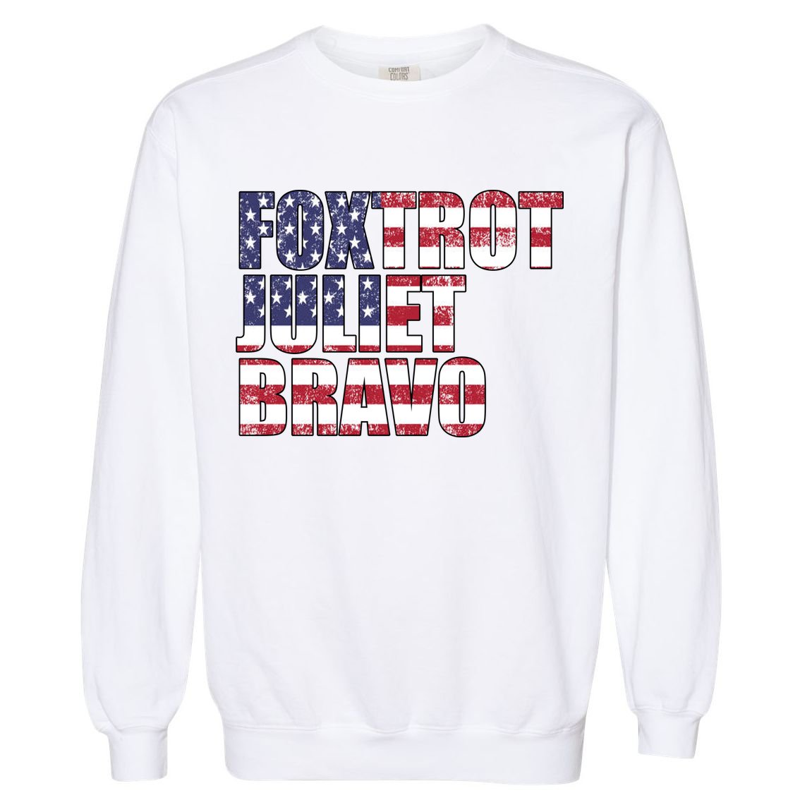 FJB Foxtrot Juliet Bravo USA Anti Biden Garment-Dyed Sweatshirt
