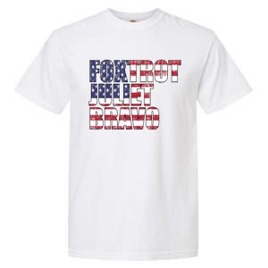 FJB Foxtrot Juliet Bravo USA Anti Biden Garment-Dyed Heavyweight T-Shirt