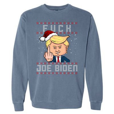 FJB F Joe Biden Trump Middle Finger Ugly Christmas Garment-Dyed Sweatshirt