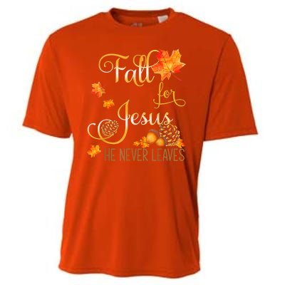 Fall For Jesus He Never Leaves Autumn Christian Prayers Cooling Performance Crew T-Shirt