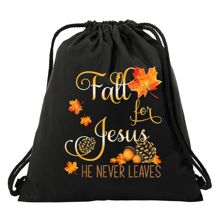 Fall For Jesus He Never Leaves Autumn Christian Prayers Drawstring Bag