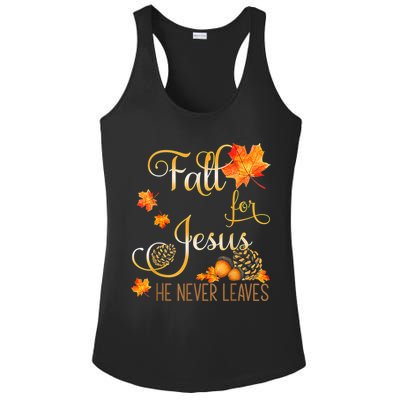 Fall For Jesus He Never Leaves Autumn Christian Prayers Ladies PosiCharge Competitor Racerback Tank