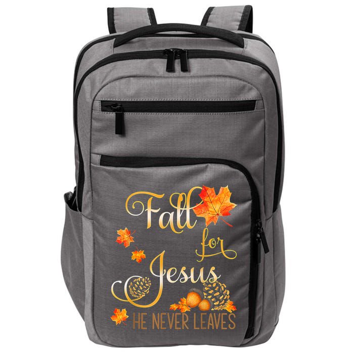 Fall For Jesus He Never Leaves Autumn Christian Prayers Impact Tech Backpack