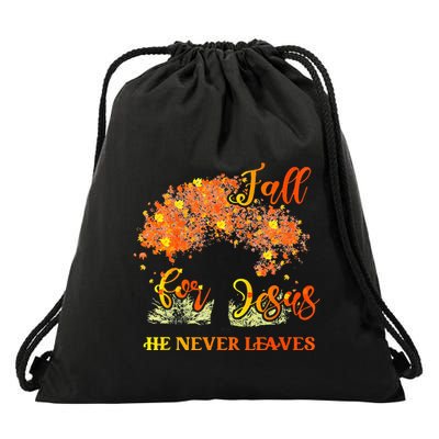 Fall For Jesus He Never Leaves Autumn Tree Thanksgiving Drawstring Bag