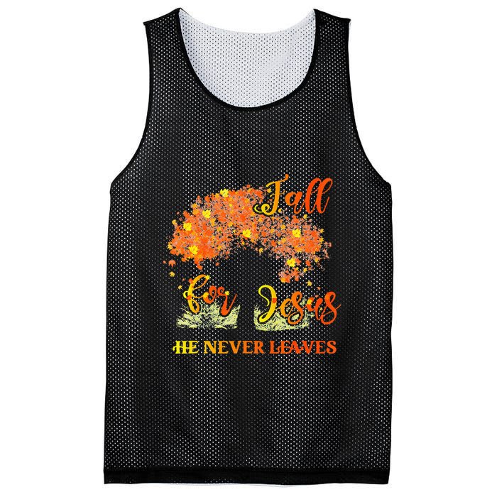 Fall For Jesus He Never Leaves Autumn Tree Thanksgiving Mesh Reversible Basketball Jersey Tank